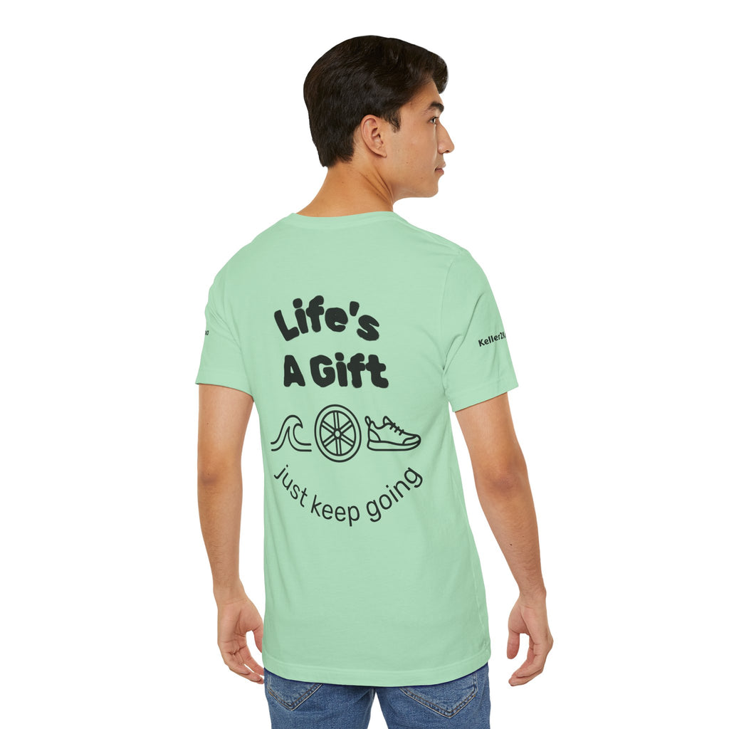 Do Everything Tee — Life’s a Gift Swim, Bike & Run Motivational T‑Shirt