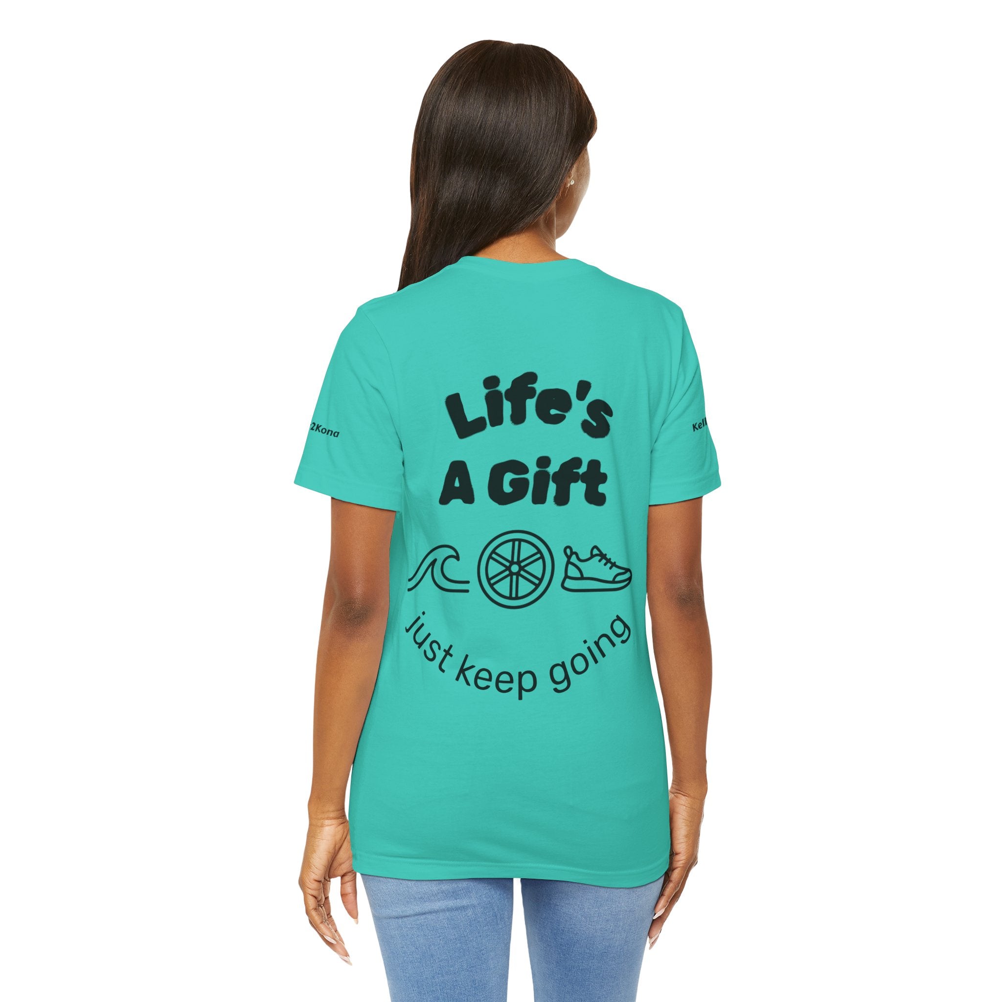 Do Everything Tee — Life’s a Gift Swim, Bike & Run Motivational T‑Shirt