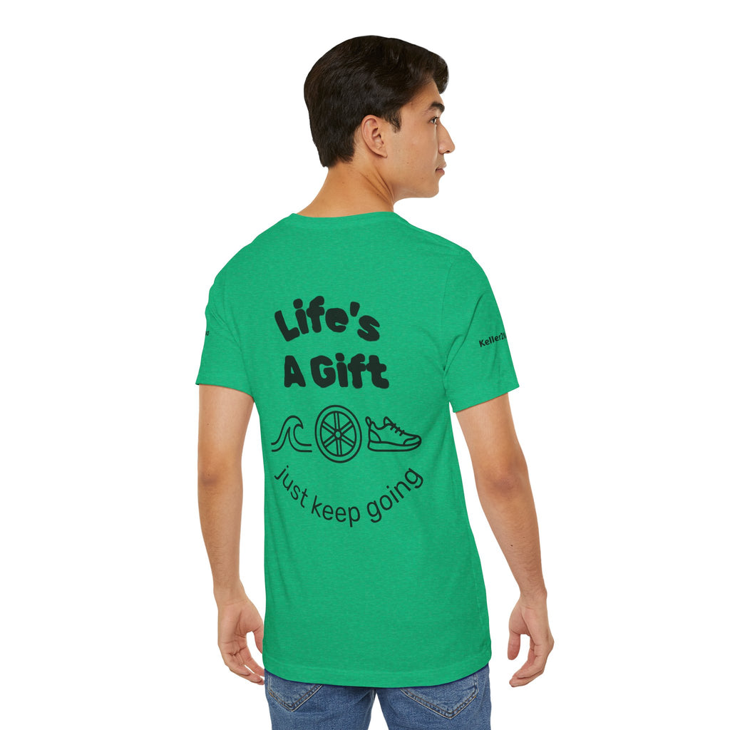 Do Everything Tee — Life’s a Gift Swim, Bike & Run Motivational T‑Shirt