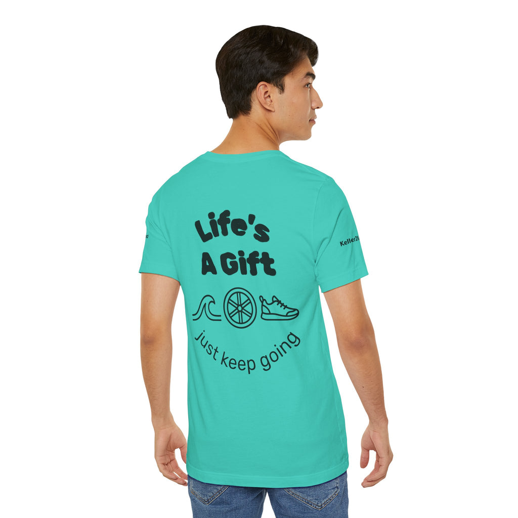 Do Everything Tee — Life’s a Gift Swim, Bike & Run Motivational T‑Shirt