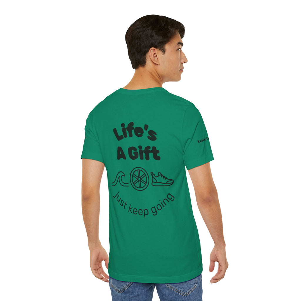 Do Everything Tee — Life’s a Gift Swim, Bike & Run Motivational T‑Shirt