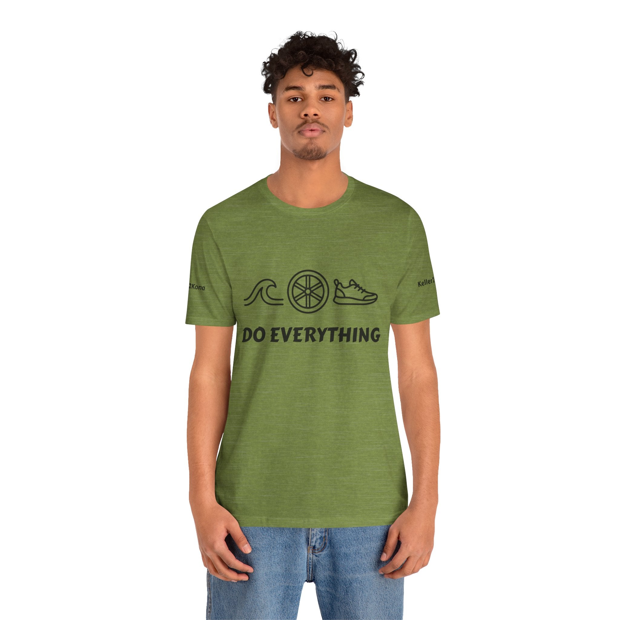 Do Everything Tee — Life’s a Gift Swim, Bike & Run Motivational T‑Shirt